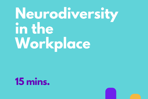 Neurodiversity in Your Workplace